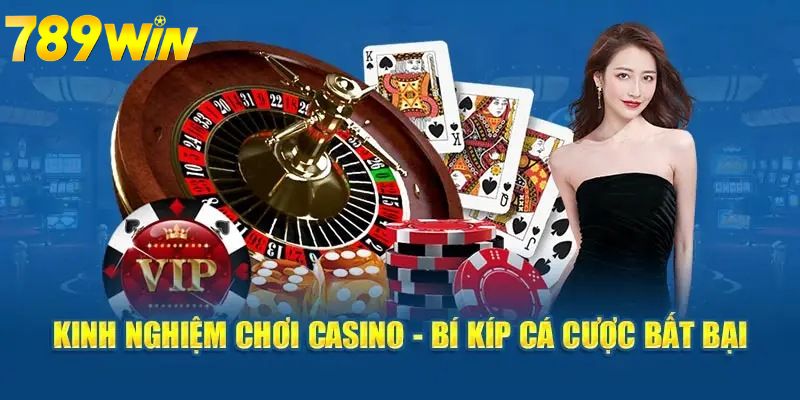 Kinh nghiệm chơi casino mang đến cơ hội trúng lớn